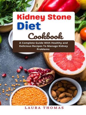 cover image of Kidney Stone Diet Cookbook